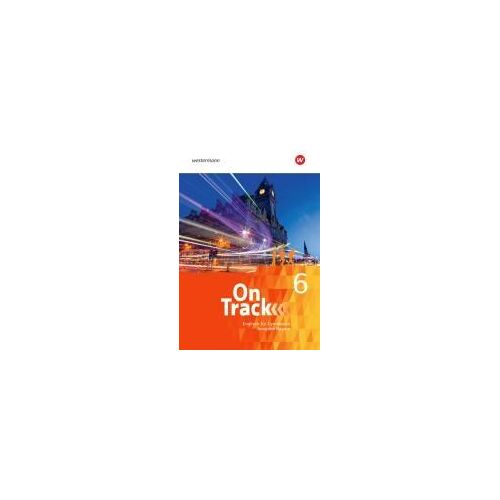 On Track 6.Schulbuch- Englisch Für Gymnasien - Ausgabe Bayern