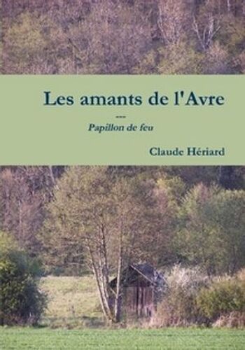 Les Amants De L'avre