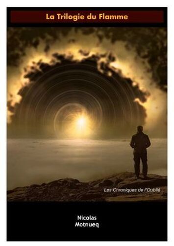 La Trilogie Du Flamme