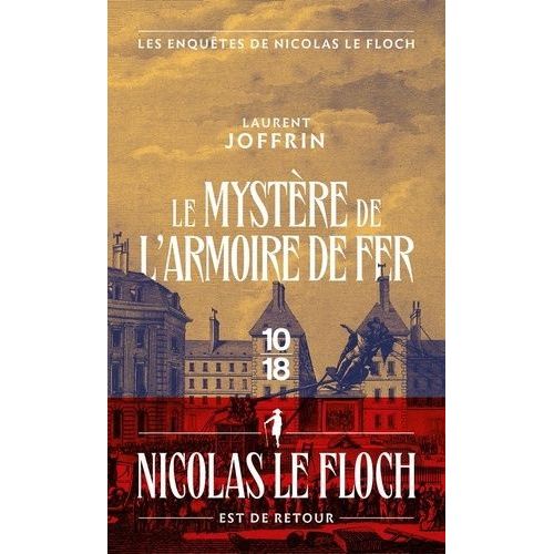Le Mystère De L'armoire De Fer - Les Enquêtes De Nicolas Le Floch, Commissaire Au Châtelet