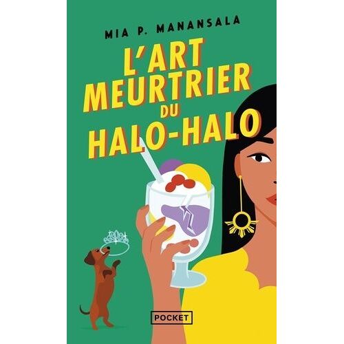 La Cuisine Mortelle De Tita Rosie - Tome 2 - L'art Meurtrier Du Halo-Halo