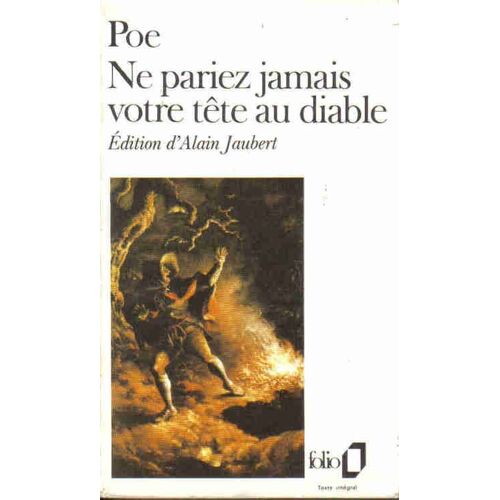 Ne Pariez Jamais Votre Tête Au Diable