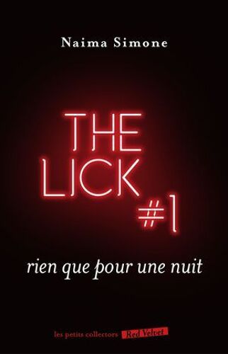 Rien Que Pour Une Nuit - The Lick 1