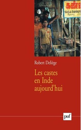 Les Castes En Inde Aujourd'hui