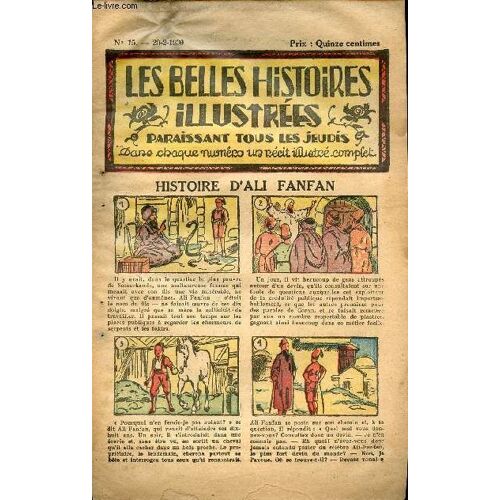 Les Belles Histoires Illustrées - N°15 - Histoire D Ali Fanfan - 20 Février 1930