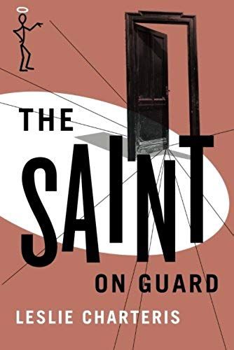 The Saint On Guard