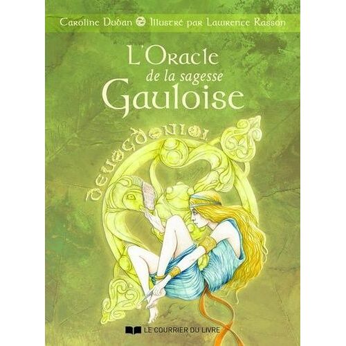 L'oracle De La Sagesse Gauloise