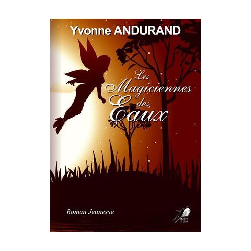 Les Magiciennes Des Eaux