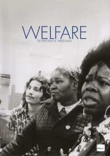 Welfare (De Frederick Wiseman) Documentaire - Blaq Out