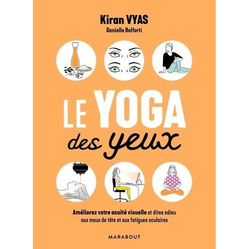 Le Yoga Des Yeux