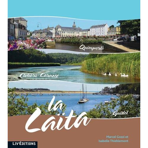 La Laïta - Quimperlé, Clohars-Carnoël, Guidel