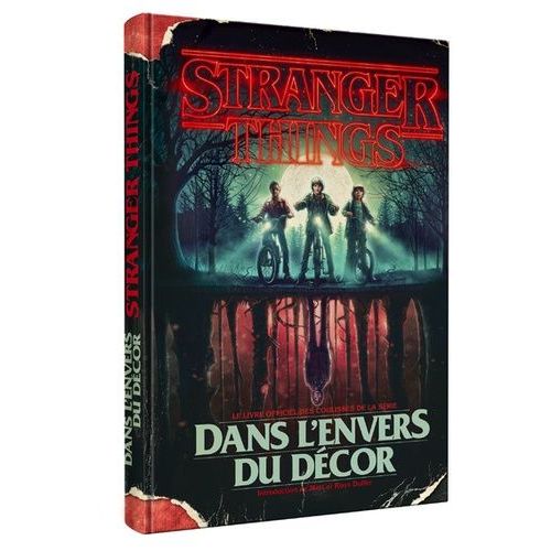 Stranger Things - Dans L'envers Du Décor