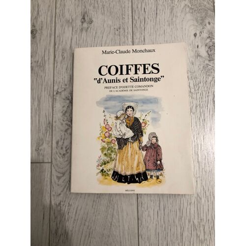 Coiffes D’Aunis Et Saintoge 