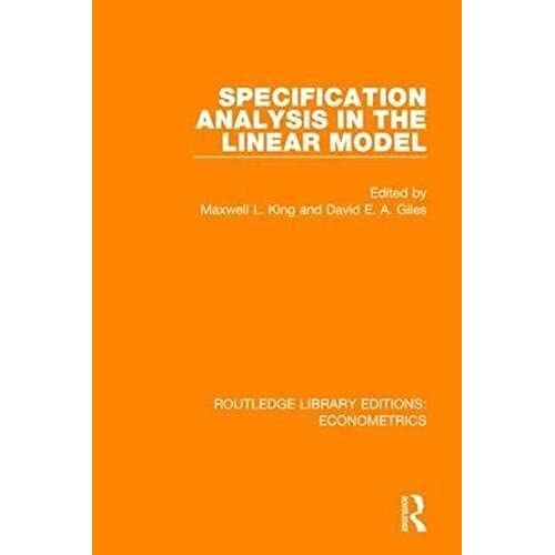 Specification Analysis In The Linear Model