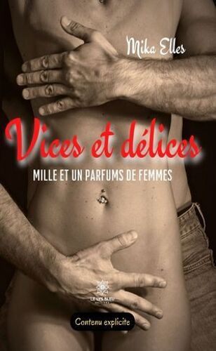 Vices Et Délices