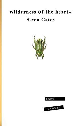 Wilderness Of The Heart - Seven Gates