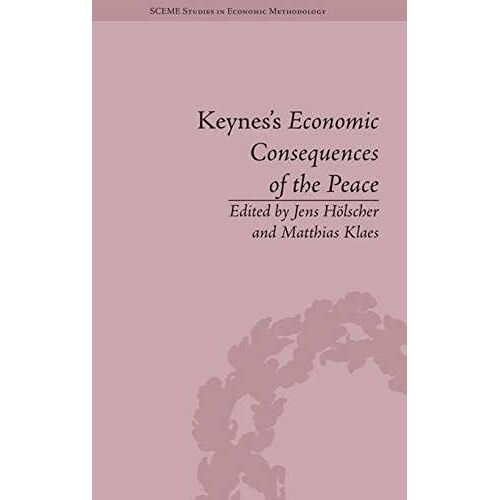 Keynes's Economic Consequences Of The Peace