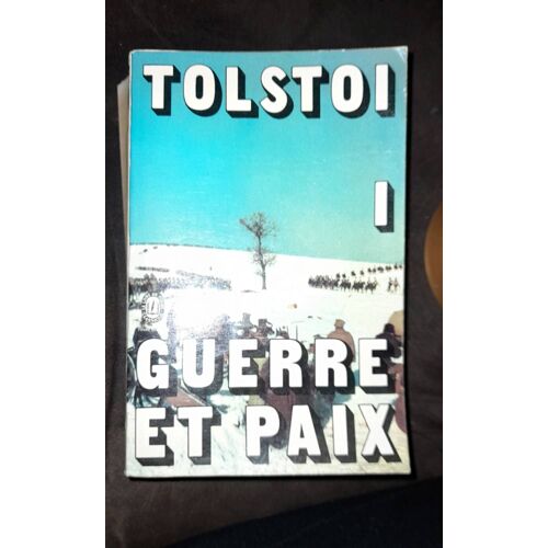 Guerre Et Paix. Tome 1