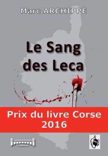 Le Sang Des Leca
