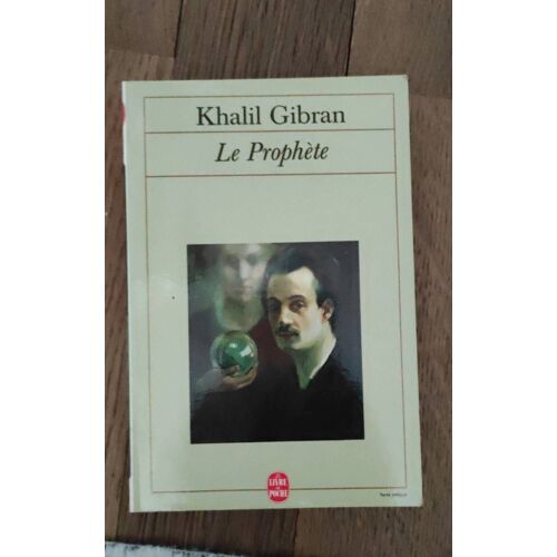 Le Prophète  Khalil Gibran 