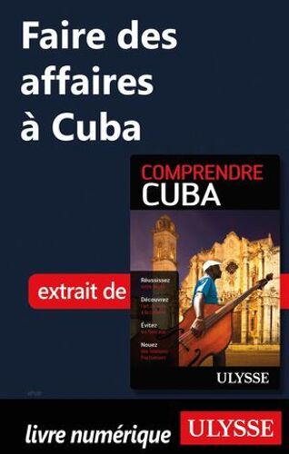Faire Des Affaires À Cuba