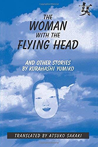 The Woman With The Flying Head And Other Stories