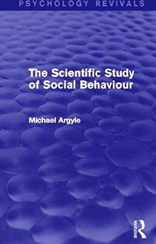 Argyle, M: The Scientific Study Of Social Behaviour (Psychol