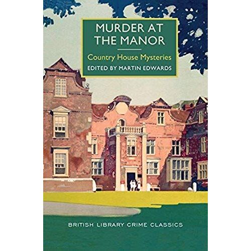 Murder At The Manor: Country House Mysteries