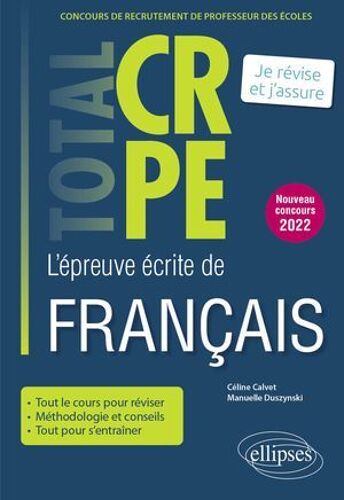 Réussir L'épreuve Écrite De Français - Crpe - Nouveau Concours 2022