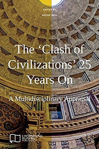 The 'clash Of Civilizations' 25 Years On
