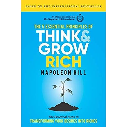 The 5 Essential Principles Of Think And Grow Rich