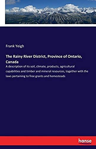 The Rainy River District, Province Of Ontario, Canada