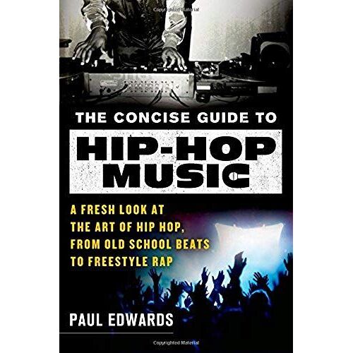 Concise Guide To Hip-Hop Music