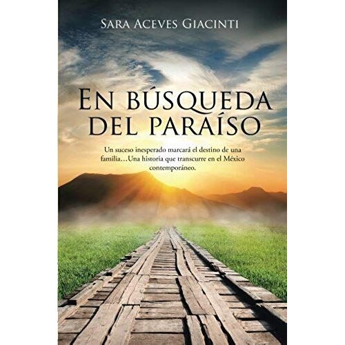 En Búsqueda Del Paraíso