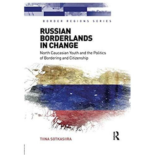 Russian Borderlands In Change