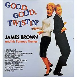 James Brown - Good Good Twistin (1 Lp)