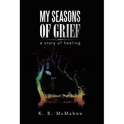 My Seasons Of Grief
