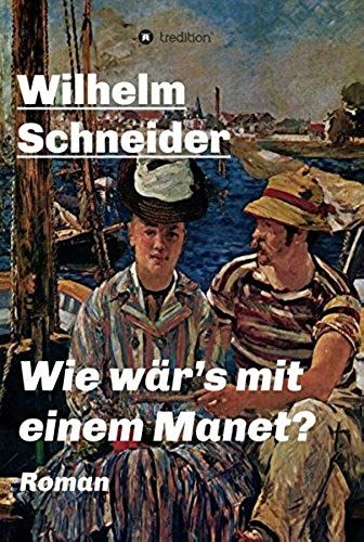 Wie Wär's Mit Einem Manet?