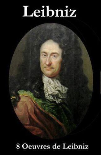 8 Oeuvres De Leibniz