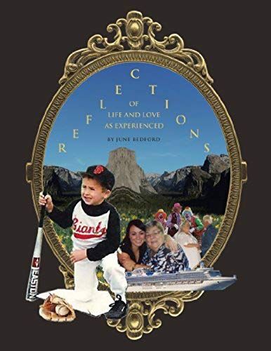 Reflections Of Life And Love As Experienced