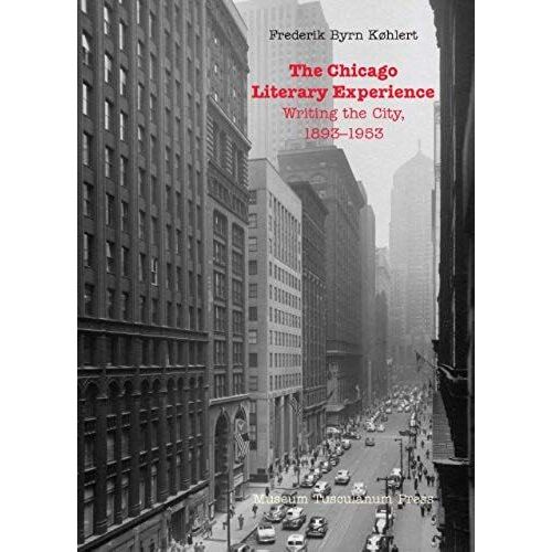 The Chicago Literary Experience