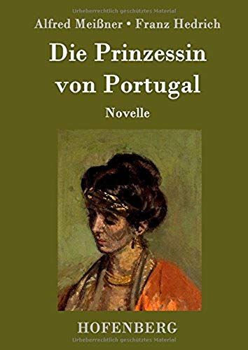 Die Prinzessin Von Portugal
