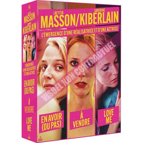 Laetitia Masson / Sandrine Kiberlain - L'émergence D'une Réalisatrice Et D'une Actrice : En Avoir (Ou Pas) + À Vendre + Love Me