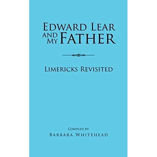 Edward Lear And My Father