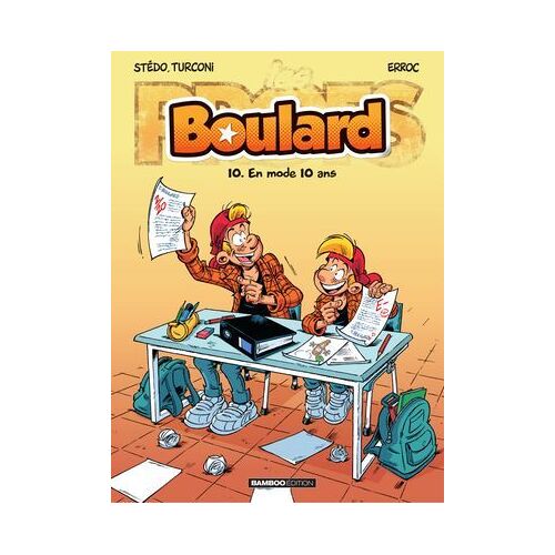 Les Profs Présentent : Boulard - Tome 10 - En Mode 10 Ans