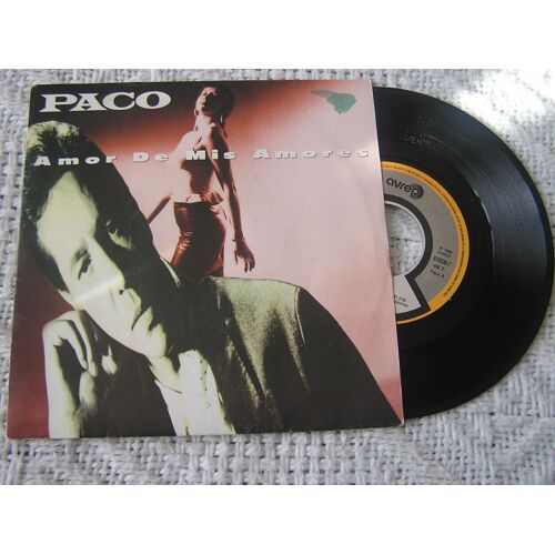 Vinyle 45 Trs - Paco : Amor De Mis Amores (La Foule)