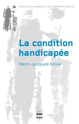 La Condition Handicapée