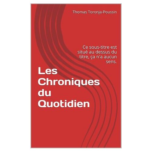 Les Chroniques Du Quotidien
