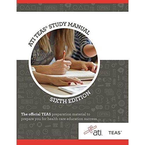 Ati Teas Review Manual: Sixth Edition Revised