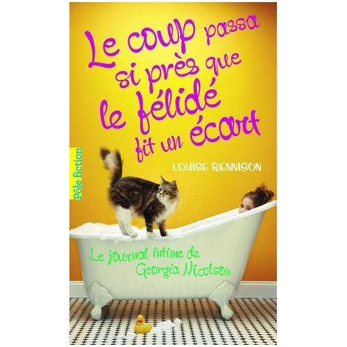 Le Journal Intime De Georgia Nicolson (Tome 9) - Le Coup Passa Si Près Que Le Félidé Fit Un Écart